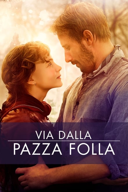 Via dalla pazza folla [HD] (2015)