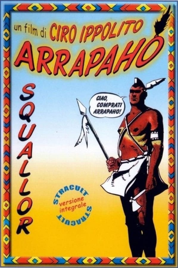 Arrapaho – Squallor (1984)