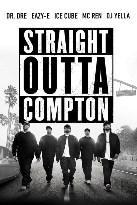 Straight Outta Compton [HD] (2015)