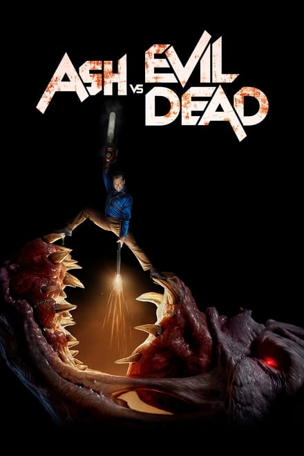 Ash vs Evil Dead [HD]