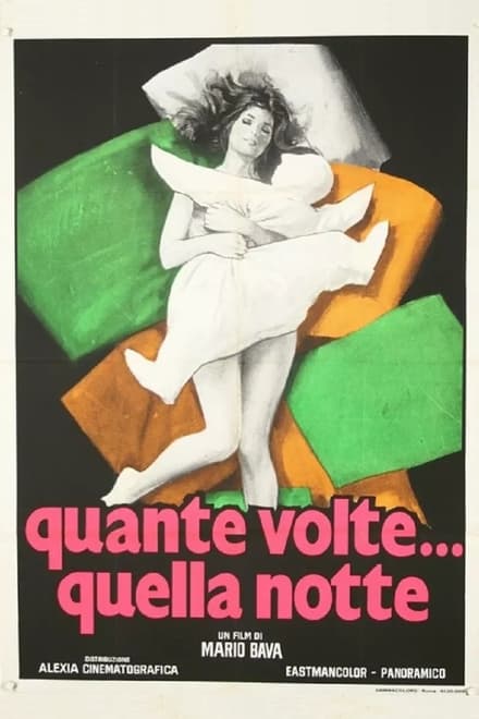 Quante volte… quella notte (1972)