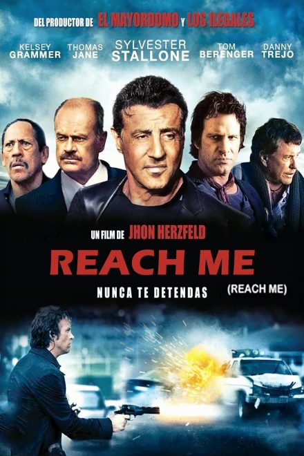 Reach Me – La strada del successo [HD] (2014)