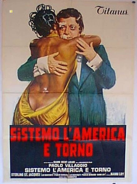 Sistemo l’America e torno (1974)