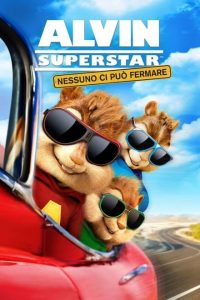 Alvin Superstar: Nessuno ci può fermare [HD] (2015)