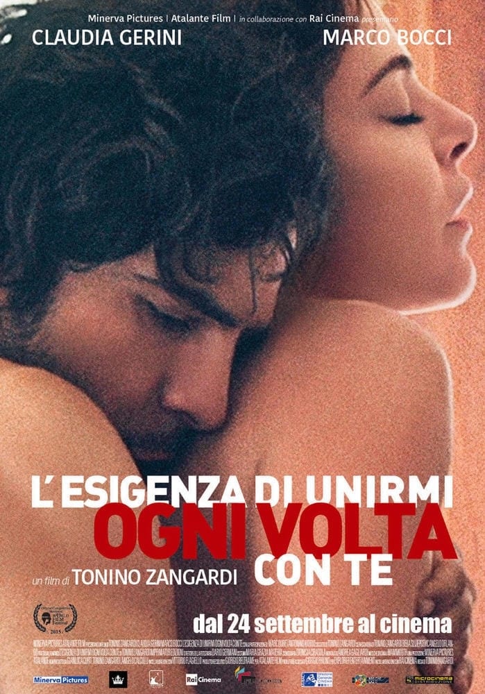 L’esigenza di unirmi ogni volta con te (2015)