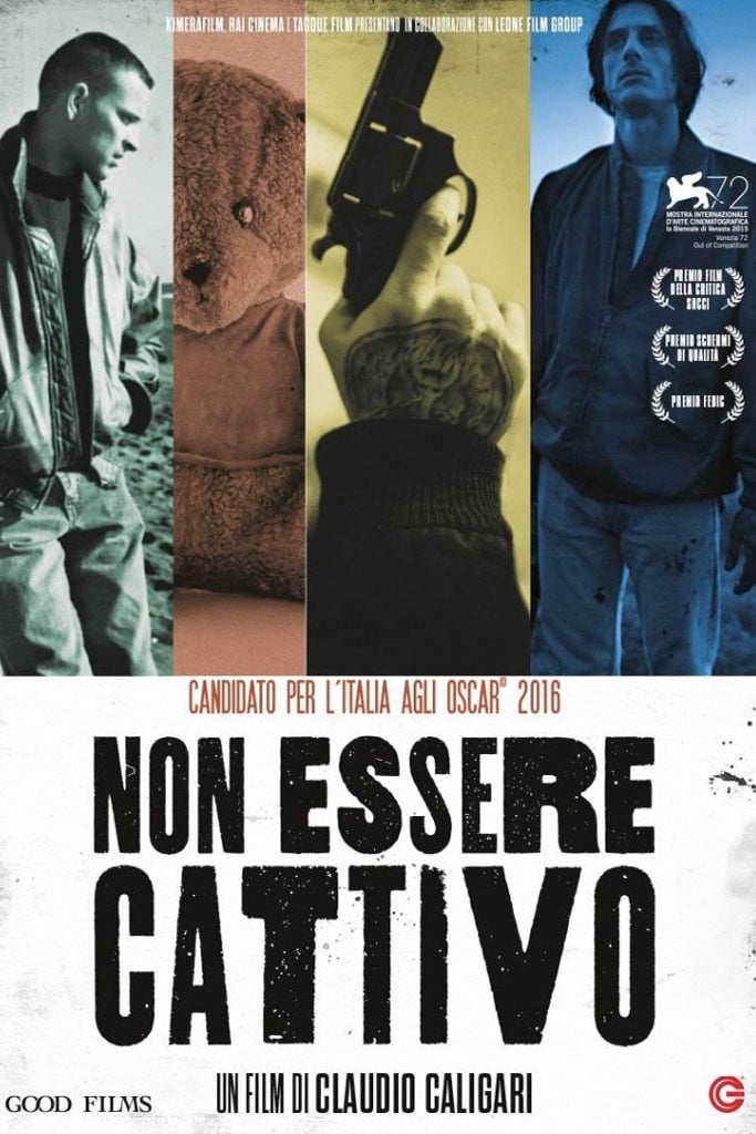 Non essere cattivo [HD] (2015)