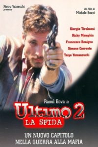 Ultimo 2 – La sfida (1999)