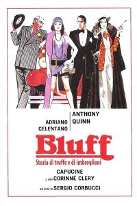 Bluff – Storia di truffe e di imbroglioni (1976)