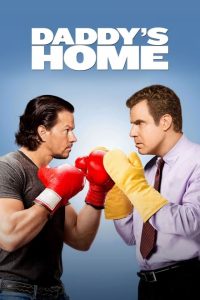 Daddy’s Home [HD] (2015)