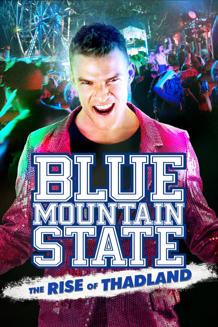 Blue Mountain State: The Rise of Thadland [HD] (2016)