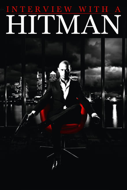 Interview with a Hitman [HD] (2012)