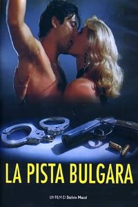 La Pista Bulgara (1994)