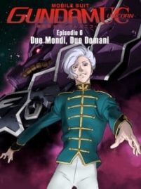 Mobile Suit Gundam Unicorn: Due mondi, due domani