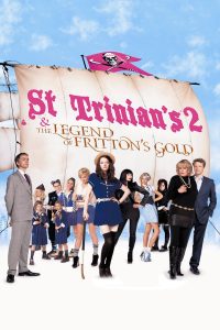 Le ragazze del St. Trinian’s 2 – La leggenda del Tesoro Segreto [HD] (2009)