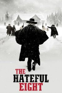 The Hateful Eight [HD] (2015)