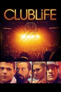 Club Life [HD] (2015)