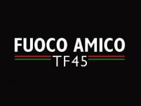 Fuoco Amico TF45 – Eroe per Amore