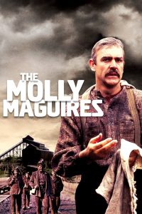 I cospiratori – The molly maguires (1970)