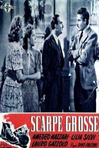 Scarpe grosse (1940)