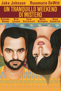 Un tranquillo weekend di mistero (2015)