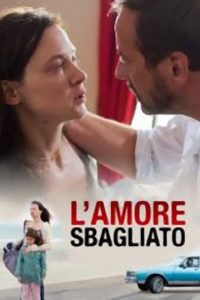 L’amore sbagliato – L’emprise (2015)