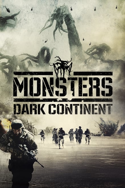 Monsters: Dark Continent [HD] (2014)