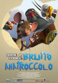 Nome In Codice Brutto Anatroccolo (2006)