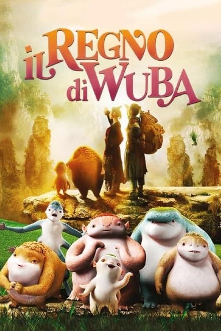 Il Regno Di Wuba [HD] (2015)