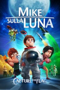 Mike sulla Luna [HD] (2015)