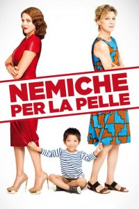 Nemiche per la pelle [HD] (2016)