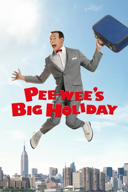 Pee-wee’s Big Holiday [HD] (2016)