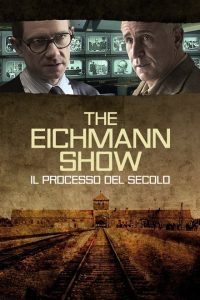 The Eichmann Show – Il processo del secolo [HD] (2015)