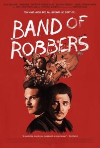 Band of Robbers (Sub-ITA) (2015)