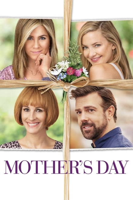 Mother’s Day [HD] (2016)