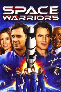 Space Warriors [HD] (2013)