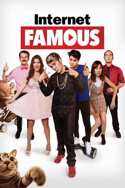 Internet Famous [HD] (2016)