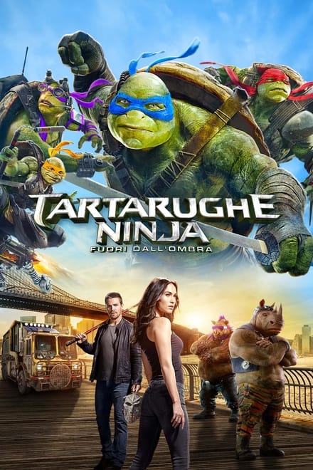 Tartarughe Ninja 2: Fuori Dall’Ombra [HD] (2016)