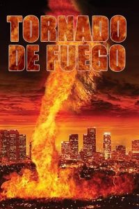 Uragano di fuoco [HD] (2015)