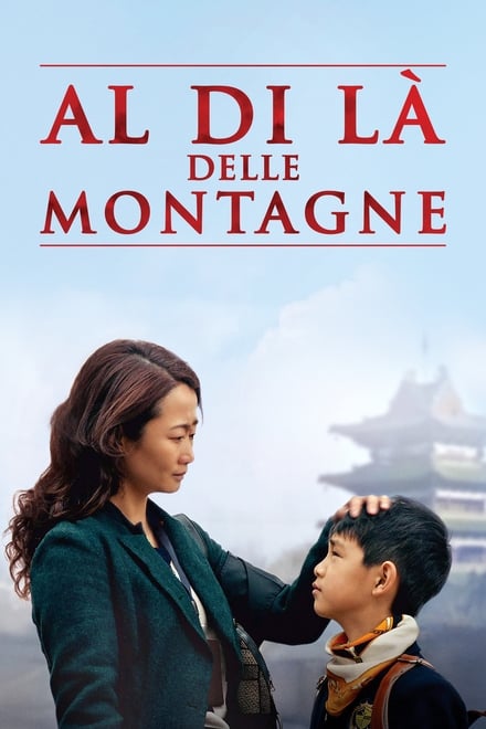 Al di là delle montagne [HD] (2015)