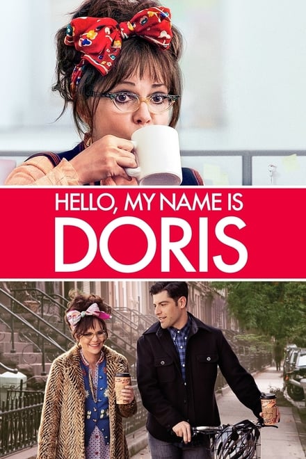 Hello, My Name Is Doris [HD] (2015)