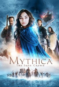 Mythica – The Iron Crown (Sub-ITA) (2016)