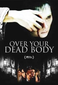 Over Your Dead Body (Sub-ITA) (2014)