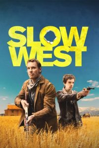 Slow West [HD] (2015)