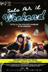 Solo per il weekend (2015)