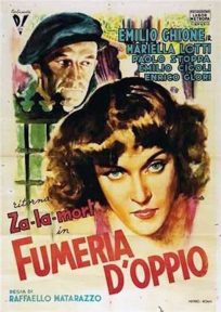 Fumeria d’oppio – Ritorna Za-la-mort (1947)