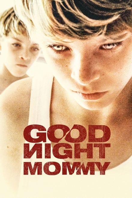 Goodnight Mommy [HD] (2014)