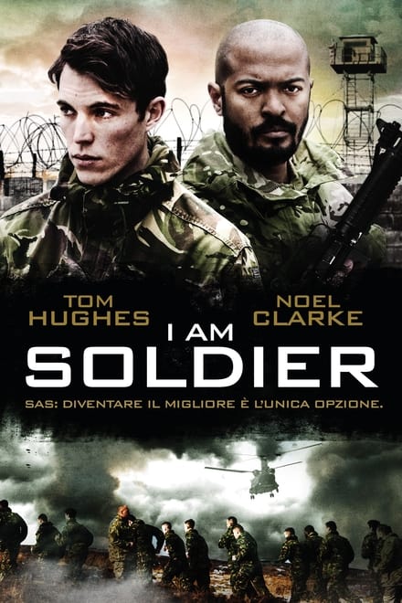 I Am Soldier [HD] (2014)