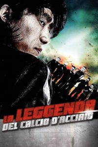 La leggenda del calcio d’acciaio [HD] (2016)