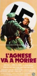 L’Agnese va a morire (1976)