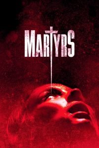 Martyrs (Sub-ITA) (2015)